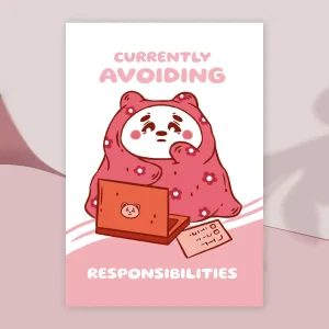 Currently avoiding responsibilities bear art print